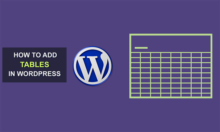 8 Ways to Add a Table to WordPress – Quickly & Effortlessly